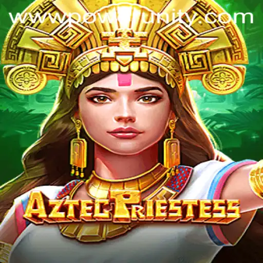 AztecPriestess: A Gaming Odyssey