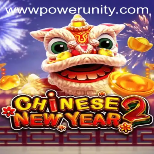 Explore CHINESENEWYEAR2 by PowerUnity Gaming