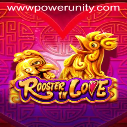 Exploring RoosterInLove: A Gaming Adventure by PowerUnity Gaming