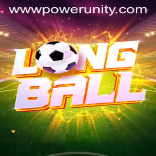 LongBall and PowerUnity Gaming: A New Chapter in Interactive Entertainment