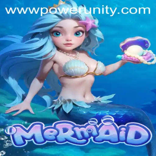 Dive into the Enchanting World of Mermaid with PowerUnity Gaming