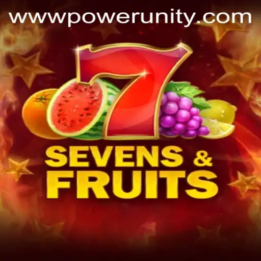 Sevens and Fruits by PowerUnity Gaming